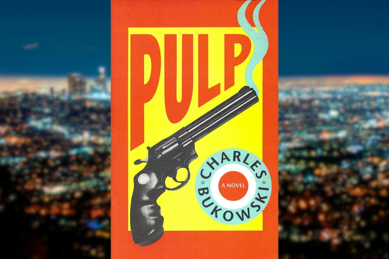Pulp La novela negra de Charles Bukowski