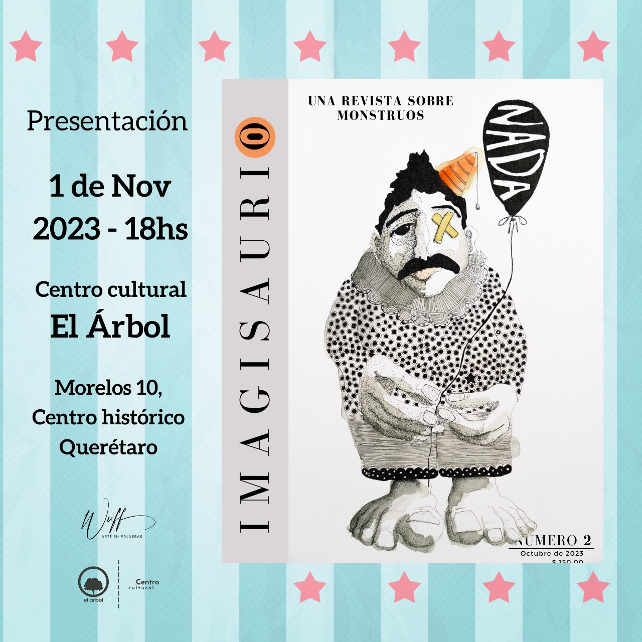 ‘Imagisaurio’ contempla géneros como poesía, narrativa y ensayo y que en esta ocasión está dedicada a la temática del circo